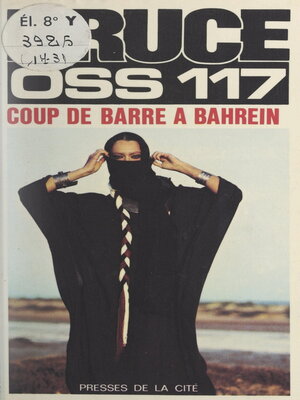 cover image of Coup de barre à Bahreïn pour OSS 117